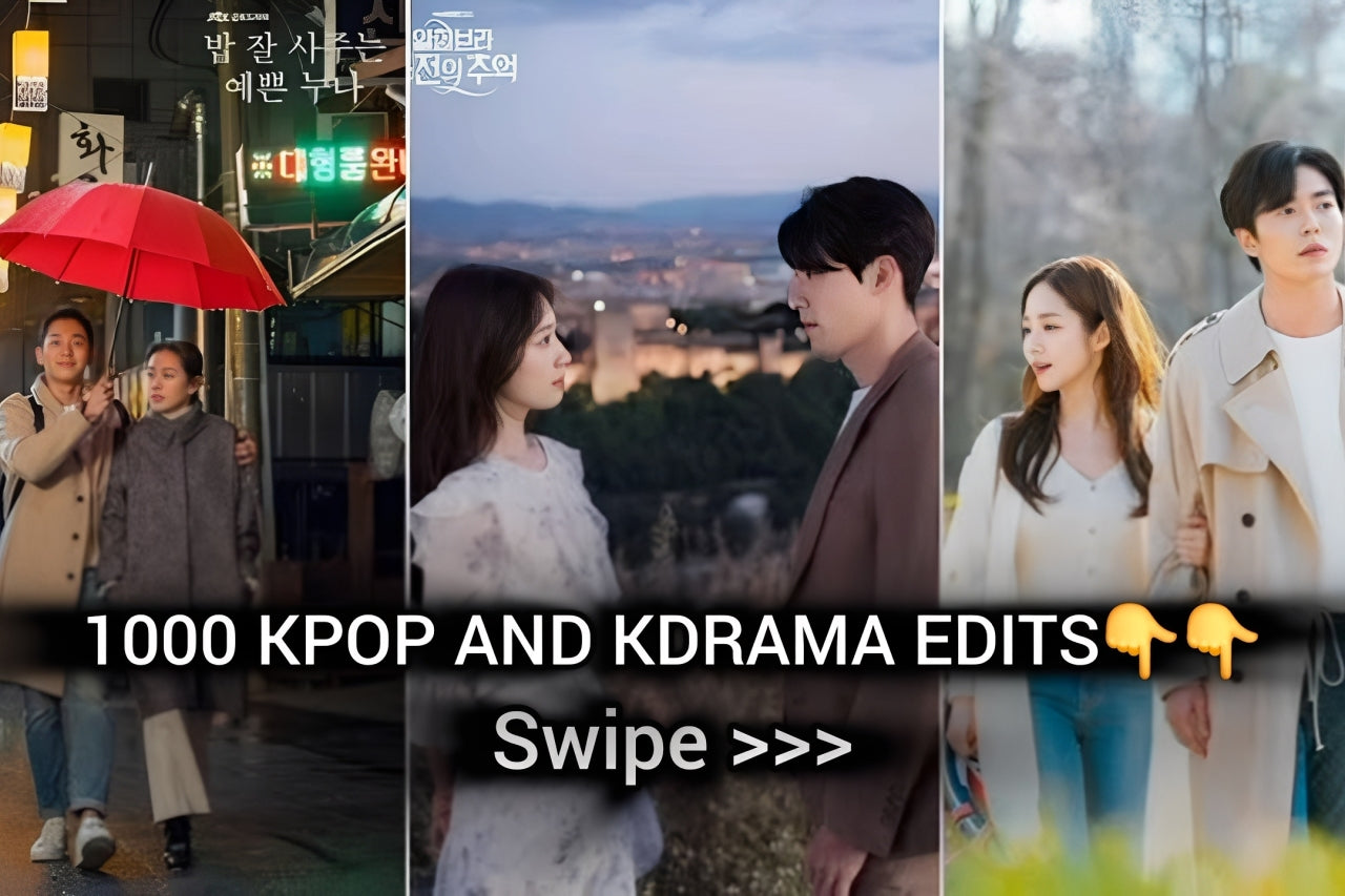 1000 KPOP AND KDRAMA EDITS